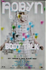 ROBYN Body Talk 2010 POSTER 22x14 "CD COVER PICTURE"