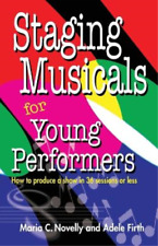 Maria C Novelly Adele  Staging Musicals for Young Perfo (Paperback) (UK IMPORT)