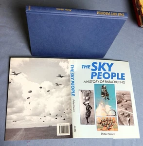 THE SKY PEOPLE HISTORY OF PARACHUTING BY PETER HEARN HC/DJ 1990 - Picture 1 of 6