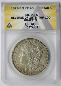 1879-S Reverse of 1878 TOP-100 Morgan Silver $1 XF EF 40 Details ANACS Rev 78 - Picture 1 of 4