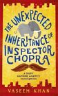 The Unexpected Inheritance of Inspector Chopra: Baby Ganesh A... by Khan, Vaseem
