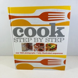Cook Step by Step Cookbook Over 1000 Photographs Fully Illustrated Sequences - Picture 1 of 14