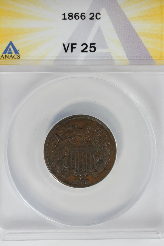 1866  .02  ANACS  VF 25     Two-cent piece, 2c, Shield Coin - Image 1 of 2