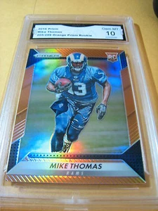 MIKE THOMAS RAMS 2016 PRIZM ORANGE PRIZM RC #205/299 GRADED 10 L@@@K - Picture 1 of 1