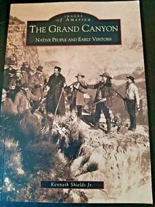 Images of America: The Grand Canyon - Native People by Kenneth Shields 2000 PB - Bild 1 von 2