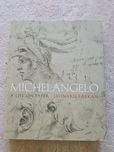 Michelangelo: A Life on Paper - Hardcover, by Barkan Leonard - Good - Bild 1 von 2