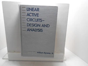 LINEAR ACTIVE CIRCUITS DESIGN AND ANALYSIS Rynone BOOK - Picture 1 of 2