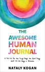 Nataly Kogan The Awesome Human Journal Tascabile