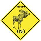 Moose Crossing Xing Sign New Made in the USA
