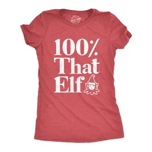 Womens 100% That Elf T Shirt Funny Christmas Party Santas Helper Graphic Novelty - Picture 1 of 9