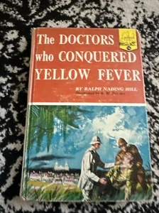 The Doctors Who Conquered Yellow Fever Landmark #78 HB/DJ - Picture 1 of 7