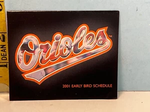 2001 Baltimore Orioles Early Bird Baseball Schedule - Picture 1 of 3
