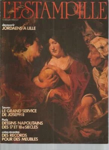 L'ESTAMPILLE N°158 JORDAENS / GRAND SERV. JOSEPH II / DESSINS NAPOLITAINS 17&18e - Foto 1 di 1