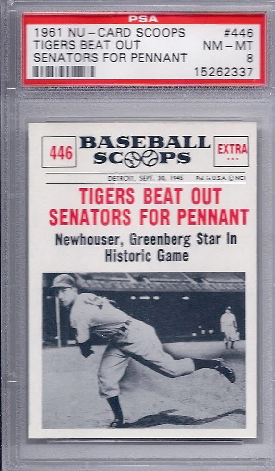 1961 Nu Card Scoops # 446 Tigers Beat Out Senators for Pennant PSA 8 - Image 1 of 1