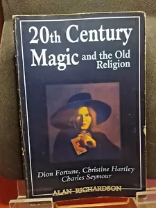 20th Century Magic And The Old Religion Dion Fortune Alan Richardson etc. - Picture 1 of 5