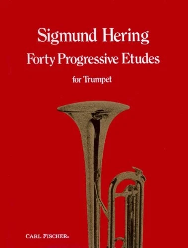 FORTY PROGRESSIVE ETUDES FOR TRUMPET By Sigmund Hering **BRAND NEW** - Image 1 of 1