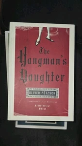 Henkertochter von Oliver Pötzsch (2010, Trade Paperback) - wie neu - Bild 1 von 1
