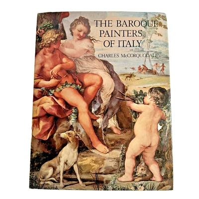 The Baroque Painters of Italy Hardcover DJ Charles McCorquodale 1st Edition 1979 - Image 1 of 4