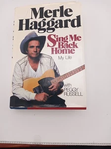 Merle Haggard, Sing Me Back Home, My Story with Peggy Russell, 1981 Hard Back Du - Foto 1 di 2