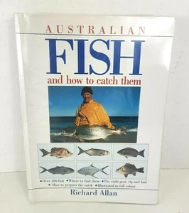 Australian Fish and How To Catch Them ~ By Richard Allan ~ Paperback book - Picture 1 of 8