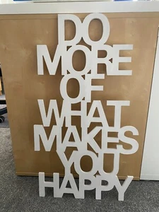 Wandbild Schriftzug "Do more of what makes you happy" Holz, weiß, 70 cm hoch - Bild 1 von 1