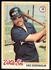 1978 O-PEE-CHEE ERIC SODERHOLM CHICAGO WHITE SOX #21