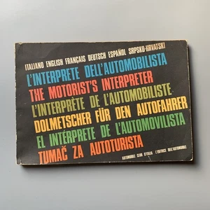 The Motorist's Interpreter 1967 Automobile Club d'Italia Phrase Book - Picture 1 of 9