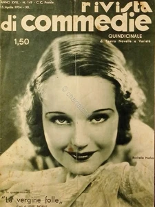 Quindicinale di Teatro - Rivista di Commedie n. 149 - 1934 Rochelle Hudson - Picture 1 of 1