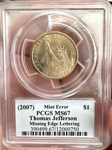 2007 MISSING EDGE LETTERING -  $1  Jefferson PCGS MS67 - Picture 1 of 2
