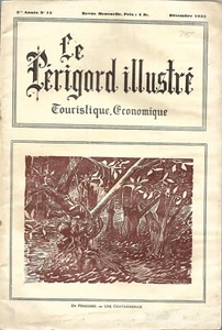 Le PERIGORD ILLUSTRE touristique économique - N° 13 - 1932 + Canton de Sigoulès - Imagen 1 de 3