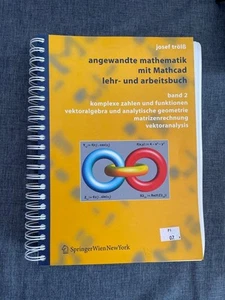 Angewandte Mathematik mit Mathcad, Lehr- und Arbeitsbuch: Band 2: Komplexe Zahle - Bild 1 von 1