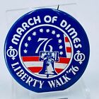 Vintage MARCH of DIMES Liberty Walk'76 pin button pinback. Pre-owned