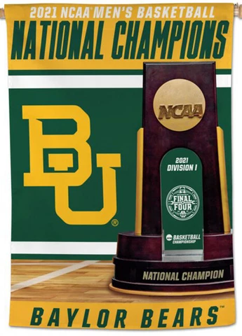 BAYLOR BEARS 2021 NCAA Men's Basketball CHAMPIONS Premium 28x40 BANNER Flag Cover