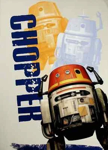 Star Wars Rebels Chopper Astromech C1-10P Mini Poster 7.5x10.5 - Picture 1 of 1