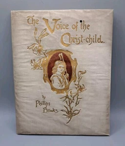 Antique 1891 The Voice of the Christ Child Christmas Carol by Phillips Brooks - Picture 1 of 10