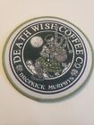 Death Wish Coffee Company Embroidered Patch St. Patrick Day 2018 Dropkick Murphy