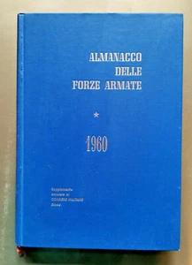 ALMANACCO DELLE FORZE ARMATE 1960. Supplemento al CORRIERE MILITARE. - Picture 1 of 5