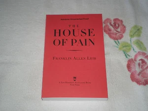 THE HOUSE OF PAIN by FRANKLIN ALLEN LEIB +ARC+ -JA- - Picture 1 of 1