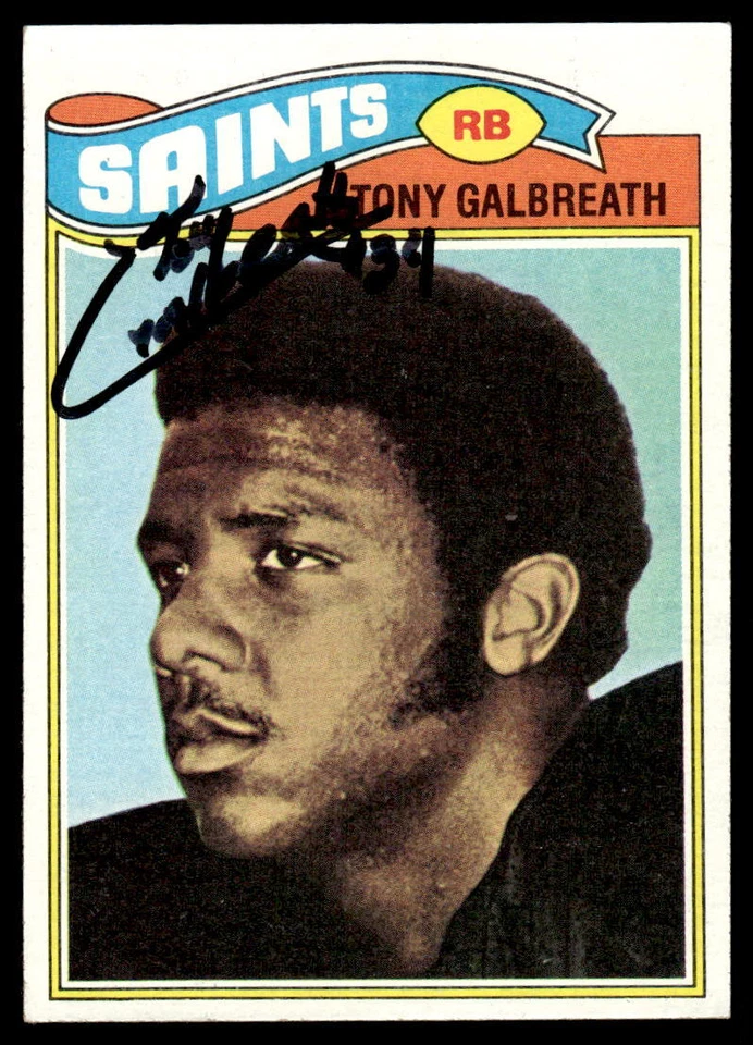 Tony Galbreath Signed NEW ORLEANS SAINTS Card  1977 Topps ROOKIE - Image 1 of 1