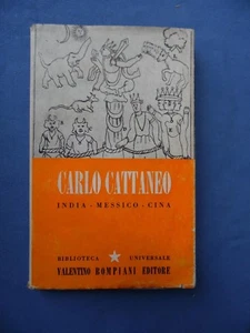 CARLO CATTANEO-INDIA-MESSICO-CINA-BOMPIANI 1942 - Picture 1 of 1
