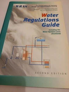 Water Regulations Advisory Scheme (WRAS) WATER REGULATIONS GUIDE -Second Edition - Picture 1 of 5