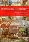 Organizational Ethnography: Studying the Complexity of Everyday Life by Dvora Ya