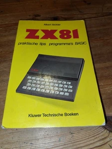Livre "ZX81 praktische tips, programma's, BASIC" - Kluwer - Sinclair ZX 81 - Photo 1/4