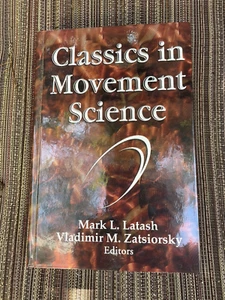 Classics in Movement Science Vladimir, Latash, Mark Zatsiorsky - Picture 1 of 6