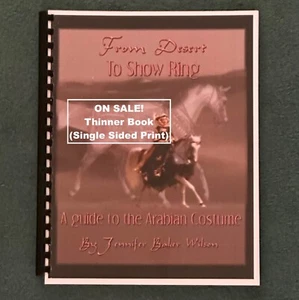 Jennifer Baker Wilson's BOOK--A Guide to the [Model Horse] Arabian Costume SALE! - Picture 1 of 5