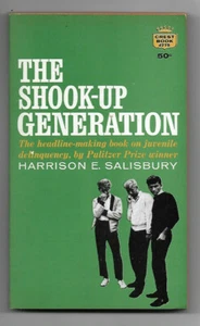 THE SHOOK-UP GENERATION Harrison E. Salisbury 1959 Crest D775 Delinquency Photo! - Imagen 1 de 2