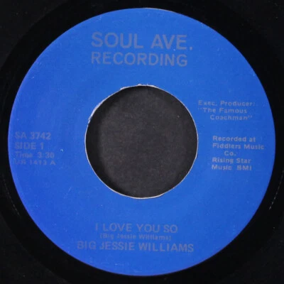 BIG JESSIE WILLIAMS: i love you so / woman don't be no fool SOUL AVE. 7" Single - Imagem 1 de 2