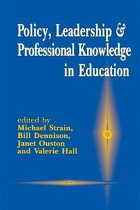 Policy, Leadership and Professional Knowledge in Education, Paperback by Stra... - Picture 1 of 1