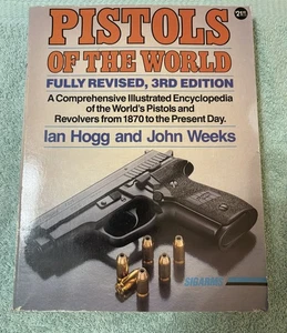 Pistols Of The World By Hogg - Weeks 1992 Vintage Paperback - Free Shipping - Picture 1 of 5