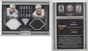2011 Titanium Game-Worn Gear Dual Memorabilia /300 Philip Larsen Tom Wandell #14